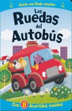 portada Ruedas del Autobus, las (in Spanish)