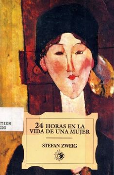 portada 24 Horas en la Vida de una Mujer (24 Hours in the Life of a Woman) (Spanish Edition)