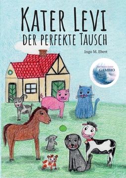 portada Kater Levi - Der perfekte Tausch: Gambio - Der perfekte Tausch (en Alemán)