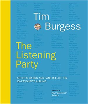 portada The Listening Party: Artists, Bands and Fans Reflect on 100 Favourite Albums (en Inglés)