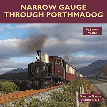portada Narrow Gauge Through Porthmadog (in English)