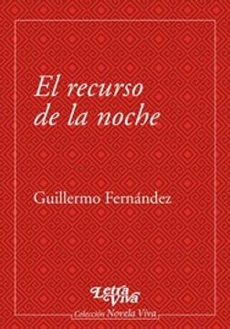 portada El Recurso de la Noche (in Spanish)