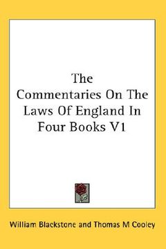 portada the commentaries on the laws of england in four books v1 (en Inglés)