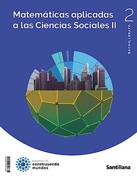 portada Matematicas Ccss 2º Bachillerato Construyendo Mundos ed 2023