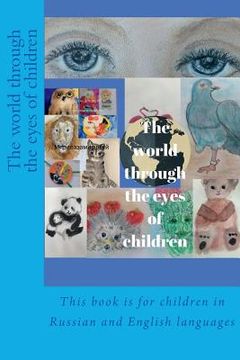 portada The World Through the Eyes of Children (en Ruso)