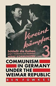 portada Communism in Germany Under the Weimar Republic (en Inglés)