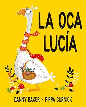 portada La oca Lucía (Picarona) (in Spanish)