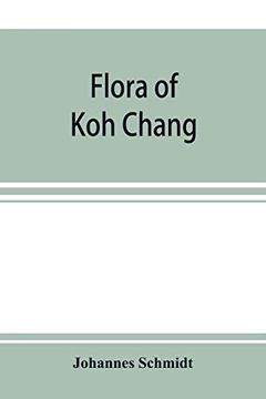 portada Flora of koh Chang: Contributions to the Knowledge of the Vegetation in the Gulf of Siam
