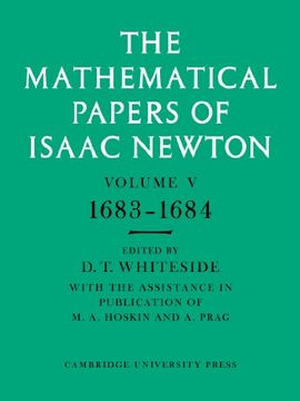 portada The Mathematical Papers of Isaac Newton: 1683 - 1684 v. 5 (The Mathematical Papers of sir Isaac Newton) (in English)