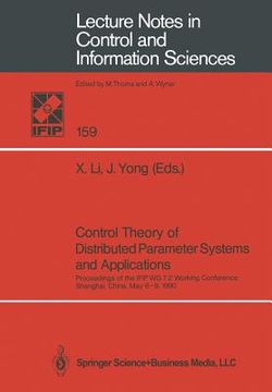 portada control theory of distributed parameter systems and applications: proceedings of the ifip wg 7.2 working conference, shanghai, china, may 6-9, 1990 (en Inglés)
