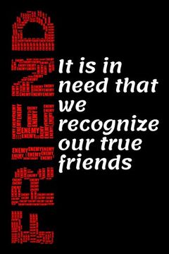 portada Friend: It is in Need That we Recognize our True Friends (in English)