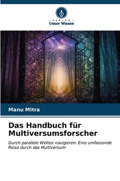 portada Das Handbuch für Multiversumsforscher (en Alemán)
