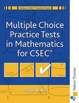 portada mulitiple choice practice tests in mathematics for cxc (en Inglés)
