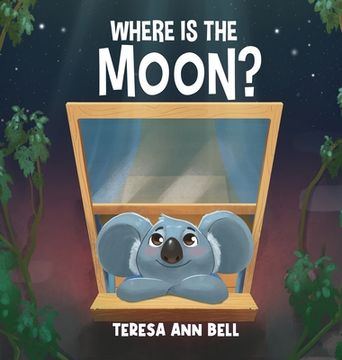 portada Where Is the Moon? (in English)