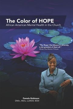portada The Color of HOPE: African American Mental Health in the Church (en Inglés)