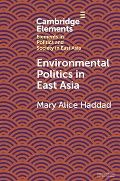 portada Environmental Politics in East Asia (Elements in Politics and Society in East Asia) (in English)