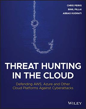 portada Threat Hunting in the Cloud: Defending Aws, Azure and Other Cloud Platforms Against Cyberattacks (en Inglés)