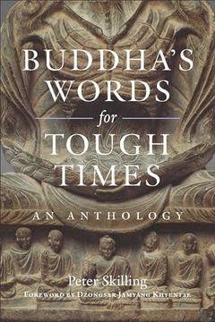 portada Buddha's Words for Tough Times: An Anthology (en Inglés)