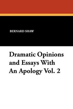 portada dramatic opinions and essays with an apology vol. 2