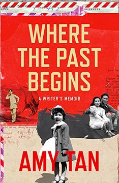 portada Where the Past Begins: A Writer’s Memoir