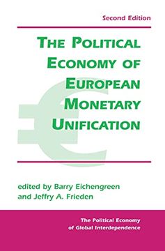 portada The Political Economy of European Monetary Unification (Political Economy of Global Interdependence (Paperback)) (in English)