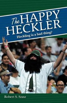 portada the happy heckler (in English)