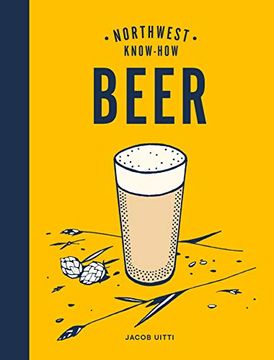 portada Northwest Know-How: Beer (en Inglés)
