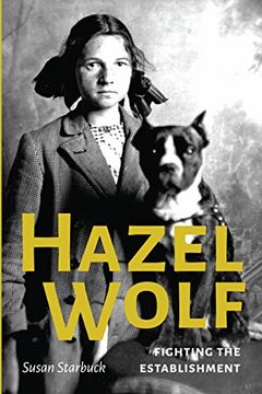 portada Hazel Wolf: Fighting the Establishment (en Inglés)