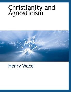 portada christianity and agnosticism (en Inglés)