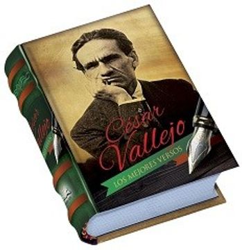 Libro Cesar Vallejo Los Mejores Versos (Mini Libro), Los Libros Mas ...