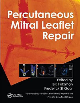portada Percutaneous Mitral Leaflet Repair: Mitraclip Therapy for Mitral Regurgitation (en Inglés)