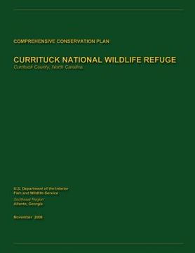 portada Currituck National Wildlife Refuge Comprehensive Conservation Plan (en Inglés)