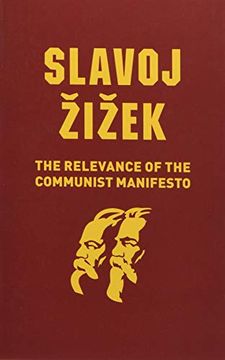 portada The Relevance of the Communist Manifesto (in English)
