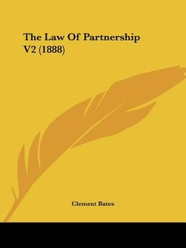 portada the law of partnership v2 (1888) (en Inglés)