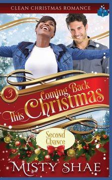 portada Coming Back This Christmas: Clean Christian Romance (en Inglés)
