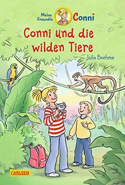 portada Conni-Erzählbände 23: Conni und die Wilden Tiere (Farbig Illustriert) (en Alemán)