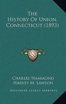 portada the history of union, connecticut (1893) (en Inglés)
