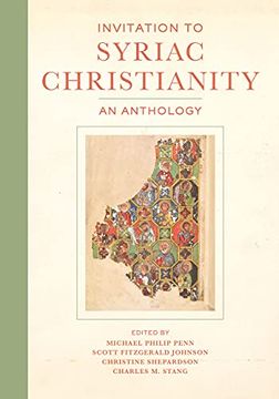 portada Invitation to Syriac Christianity: An Anthology (en Inglés)