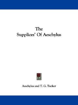 portada the supplices' of aeschylus (en Inglés)