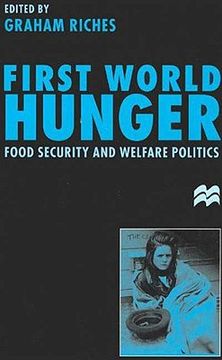 portada first world hunger: food security and welfare politics (en Inglés)