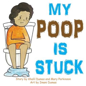 portada My Poop Is Stuck (in English)