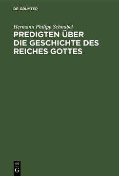 portada Predigten Über die Geschichte des Reiches Gottes (in German)