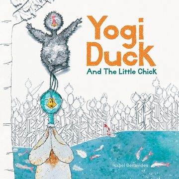 portada Yogi Duck and the Little Chick