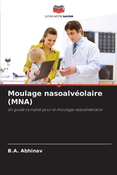 portada Moulage nasoalvéolaire (MNA) (en Francés)