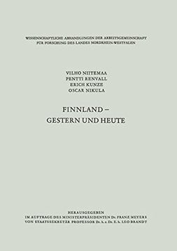 portada Finnland - Gestern und Heute (Wissenschaftliche Abhandlungen der Arbeitsgemeinschaft für Forschung des Landes Nordrhein-Westfalen)