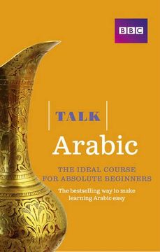 portada Talk Arabic(Book/CD Pack): The ideal Arabic course for absolute beginners
