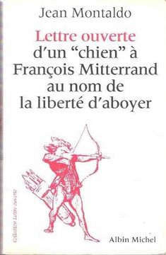 portada Lettre Ouverte dun Chien a François Mitterrand au nom de la Liberte Daboyer