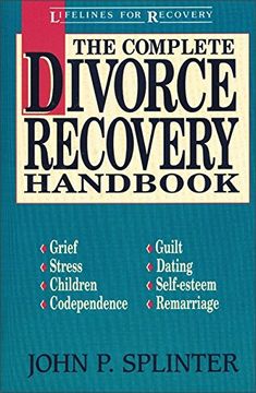portada The Complete Divorce Recovery Handbook (Lifelines for Recovery) (en Inglés)