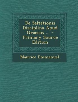 portada de Saltationis Disciplina Apud Graecos ... (en Latin)