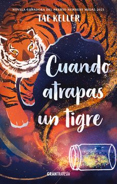 portada Cuando Atrapas Un Tigre (in Spanish)